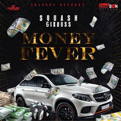 Money Fever 專輯 Squash