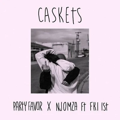 Caskets 專輯 Party Favor