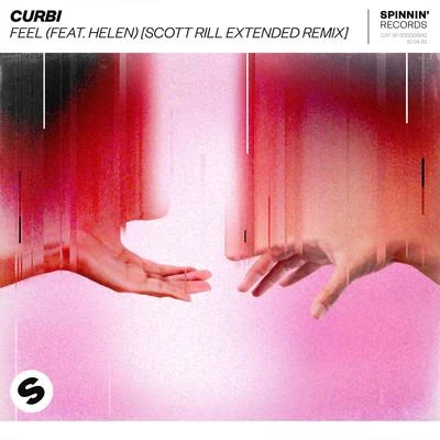 Feel (feat. Helen) [Scott Rill Extended Remix] 专辑 Brooke Tomlinson/Curbi