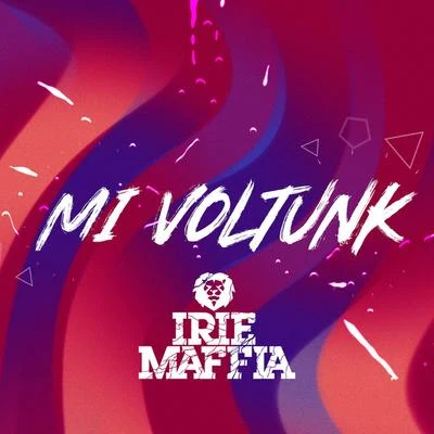 Mi Voltunk 專輯 Irie Maffia