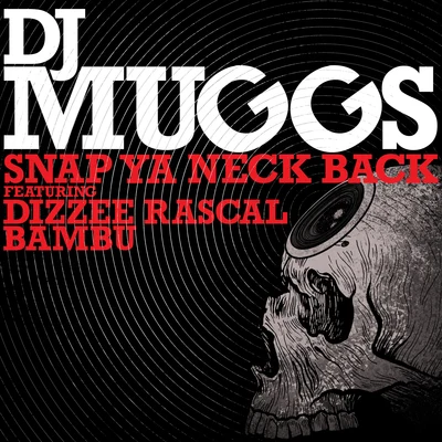 Snap Ya Neck Back 專輯 DJ Muggs