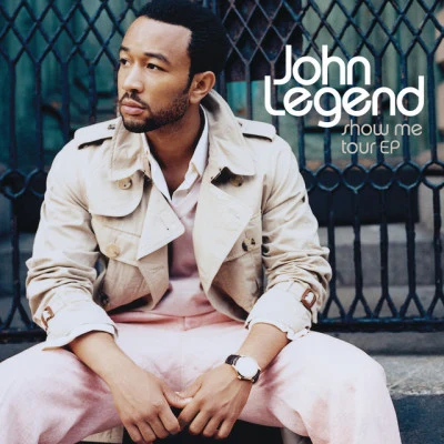 John Legend Show Me Tour EP