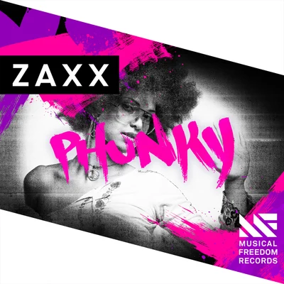 Phunky 专辑 ZAXX/3LAU/Olivera