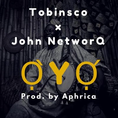 Oyo (feat. John Networq) 專輯 John Networq