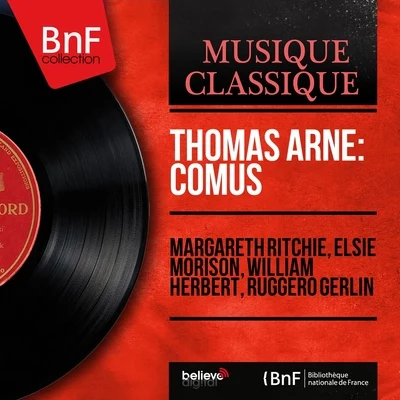 Elsie Morison Thomas Arne: Comus (Mono Version)