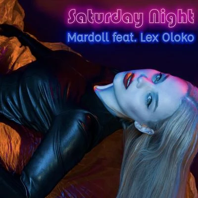 Saturday Night feat. Lex Oloko 專輯 Lex Oloko