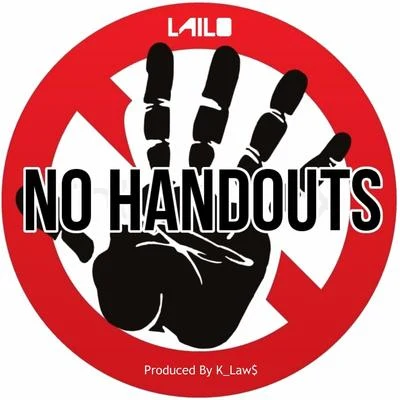 No Handouts 專輯 Lailo/Gillie Da Kidd/Marni Ali/Summer Reign