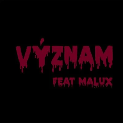 Význam 專輯 Malux/Erb N Dub/Crissy Criss