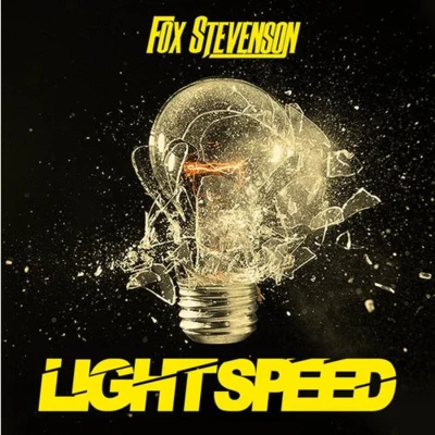 Lightspeed 專輯 Fox Stevenson