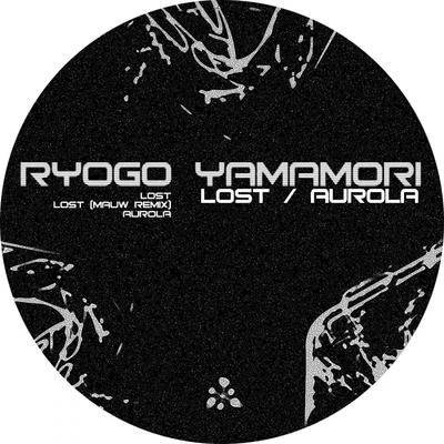 LostAurola 專輯 Ryogo Yamamori