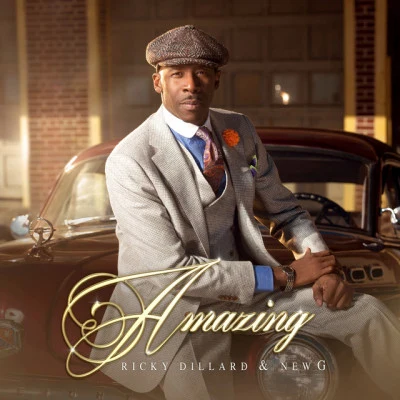 Ricky Dillard & New G Amazing