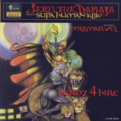 Heroz4Hire 專輯 Mad Lion/Jeru the Damaja/Biz Markie/Organized Konfusion/Black Moon