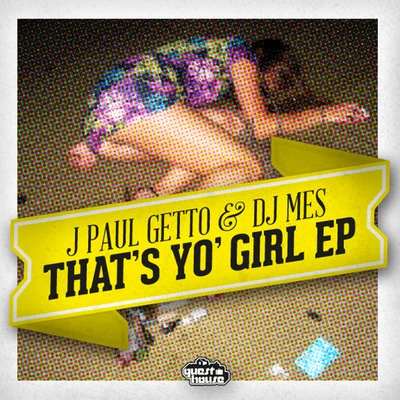 Thats Yo Girl 專輯 DJ Mes/Sonny Fodera