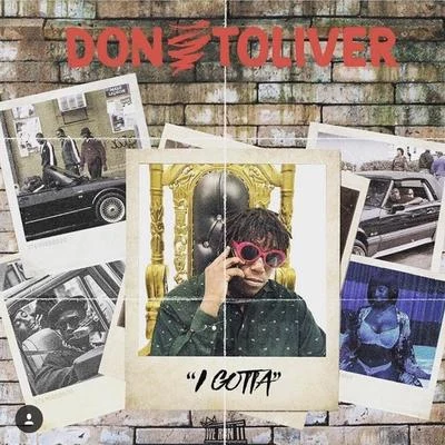 I Gotta 專輯 Don Toliver