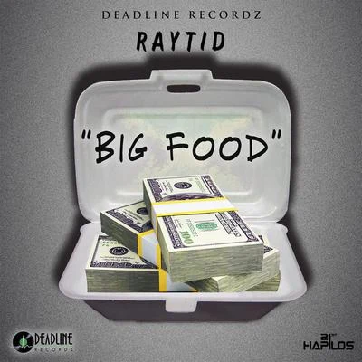 Big Food - Single 專輯 Raytid