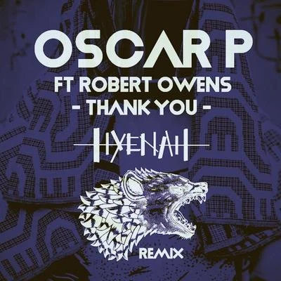 Thank You (Hyenah Remixes) 專輯 Robert Owens