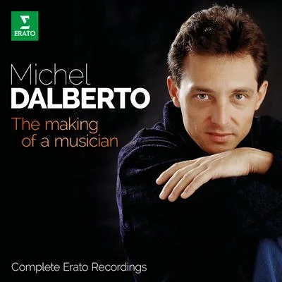 Complete Erato Recordings 專輯 Michel Dalberto