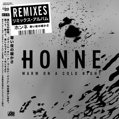 Honne Warm on a Cold Night (Remixed)