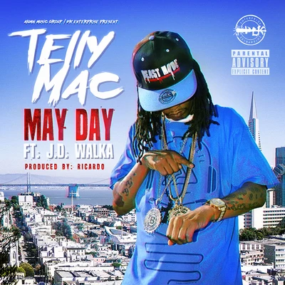 May Day (feat. J.D Walka) 專輯 Telly Mac/LV THA DON