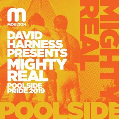 Mighty Real Pool Side Pride 2019 專輯 David Harness/Roland Clark