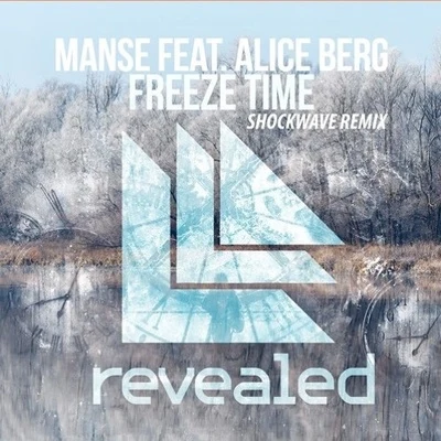 Freeze Time (Shockwave Remix) 專輯 Shockwave