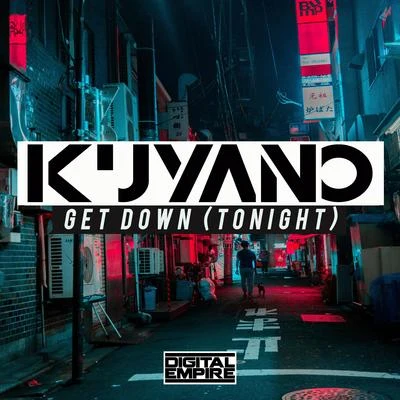 Get Down (Tonight) 专辑 Kuyano