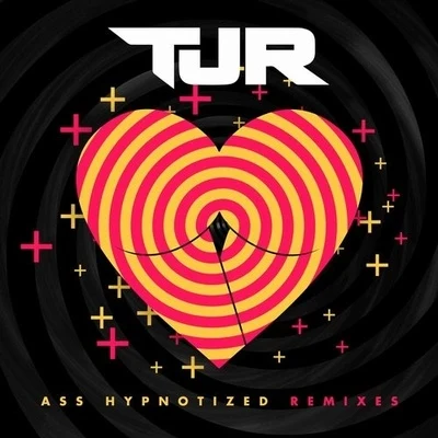 Ass Hypnotized (Remixes) 專輯 Chris Arnott/TJR