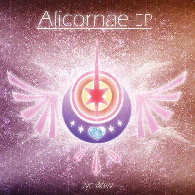 Jyc Row Alicornae EP