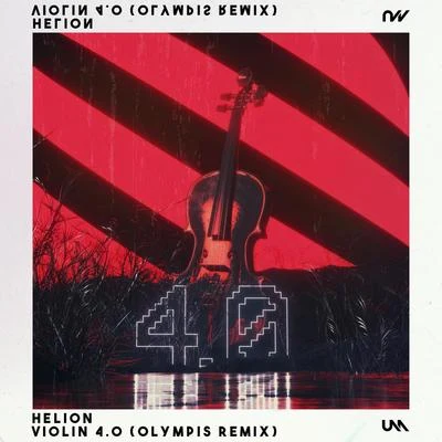 Violin 4.0 (Olympis Remix) 专辑 Olympis