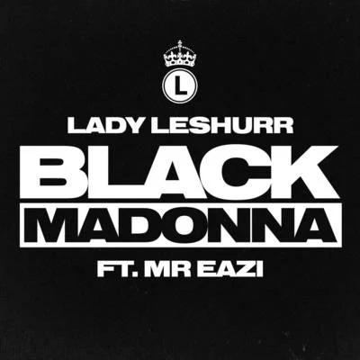 Lady LeshurrAutoerotique Black Madonna