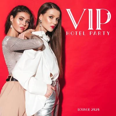 VIP Hotel Party Lounge 2020 - Deep Electronic Chillout, Sunset Sky, Ibiza Coast, Cocktail Bar, After Hours, Cool Breeze 專輯 Ibiza Chill Out