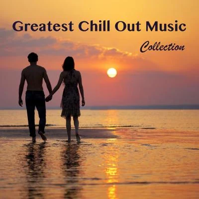 Greatest Chill Out Music Collection - Guitar Lounge Music Deluxe Selection 專輯 The Chill-Out Orchestra/Andrew Ridgeley/坂本龍一/Paul Simon/George Michael