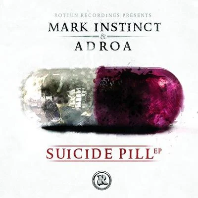 Mark Instinct Suicide Pill