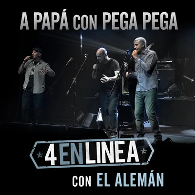 A Papá Con Pega Pega 專輯 El Alemán/Franco The Kaizer