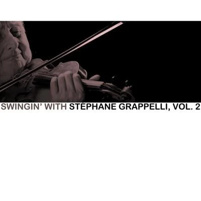 Swingin with Stéphane Grappelli, Vol. 2 專輯 Stéphane Grappelli