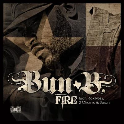 Fire 專輯 Trilly Polk/Bun B