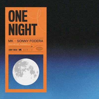 One Night 專輯 Sonny Fodera/Quintino & Blasterjaxx