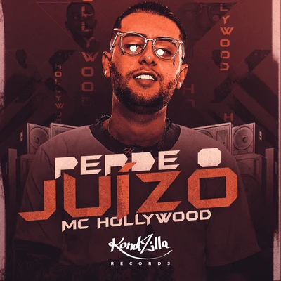 Perde o Juízo 专辑 MC Hollywood/MC Kevinho