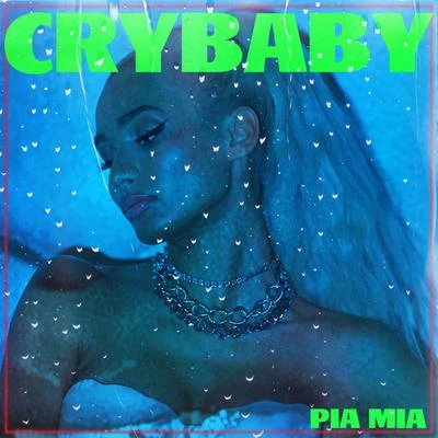 Crybaby 專輯 Pia Mia/James Hype