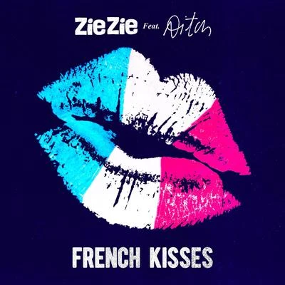 Aitch French Kisses