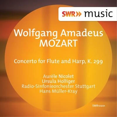 Hans Müller-KrayFritz WunderlichHans Müller-KrayBayerisches StaatsorchesterBayerisches StaatsorchesterFritz Wunderlich Mozart: Concerto for Flute & Harp, K. 299