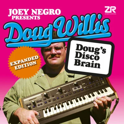 Dougs Disco Brain (Expanded Edition) 專輯 Joey Negro