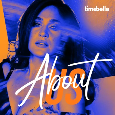 About Us 专辑 Timebelle