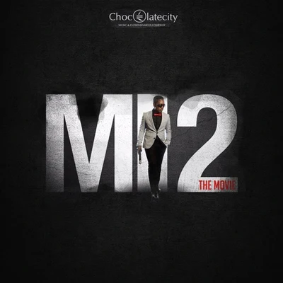 MI 2: The Movie 專輯 Terry Apala/M.I Abaga