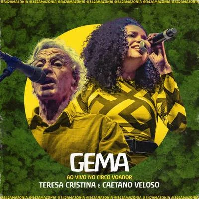 Gema (342 Amazônia ao Vivo no Circo Voador) 专辑 Rita Benneditto/Teresa Cristina/Jussara Silveira