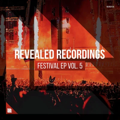 Revealed Recordings RevealedPresents Festival EP Vol.5