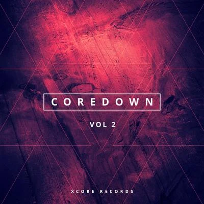 Coredown Vol. 2 專輯 Iced Coffeeboy/Jilguero/Pokebebe/Kademaik/The Whistlers