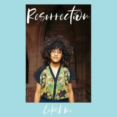 Resurrection 专辑 Lakshmi/Tim van Werd/Metrush