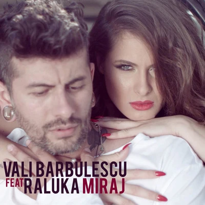 Raluka/Vali Barbulescu Miraj