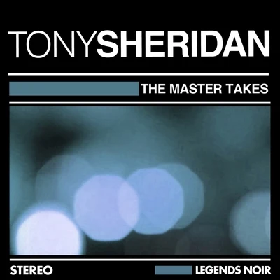 The Master Takes 專輯 Tony Sheridan